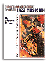 Hal Leonard 841047 - Technical Exercises For The Intermediate To Professional Jazz Musician - JCS.UA