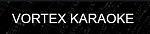 VORTEX KARAOKE